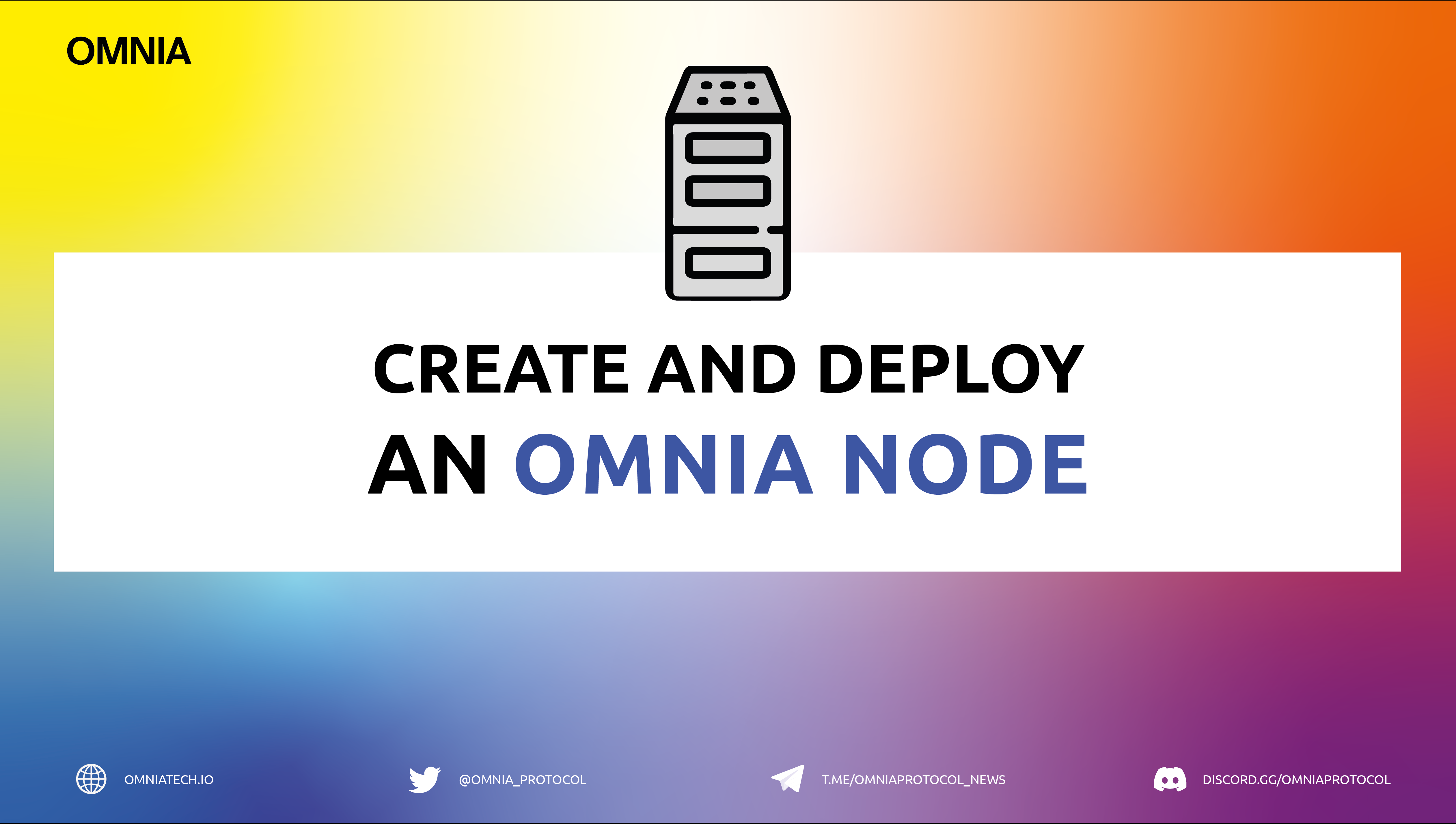 Create and Deploy an OMNIA Node