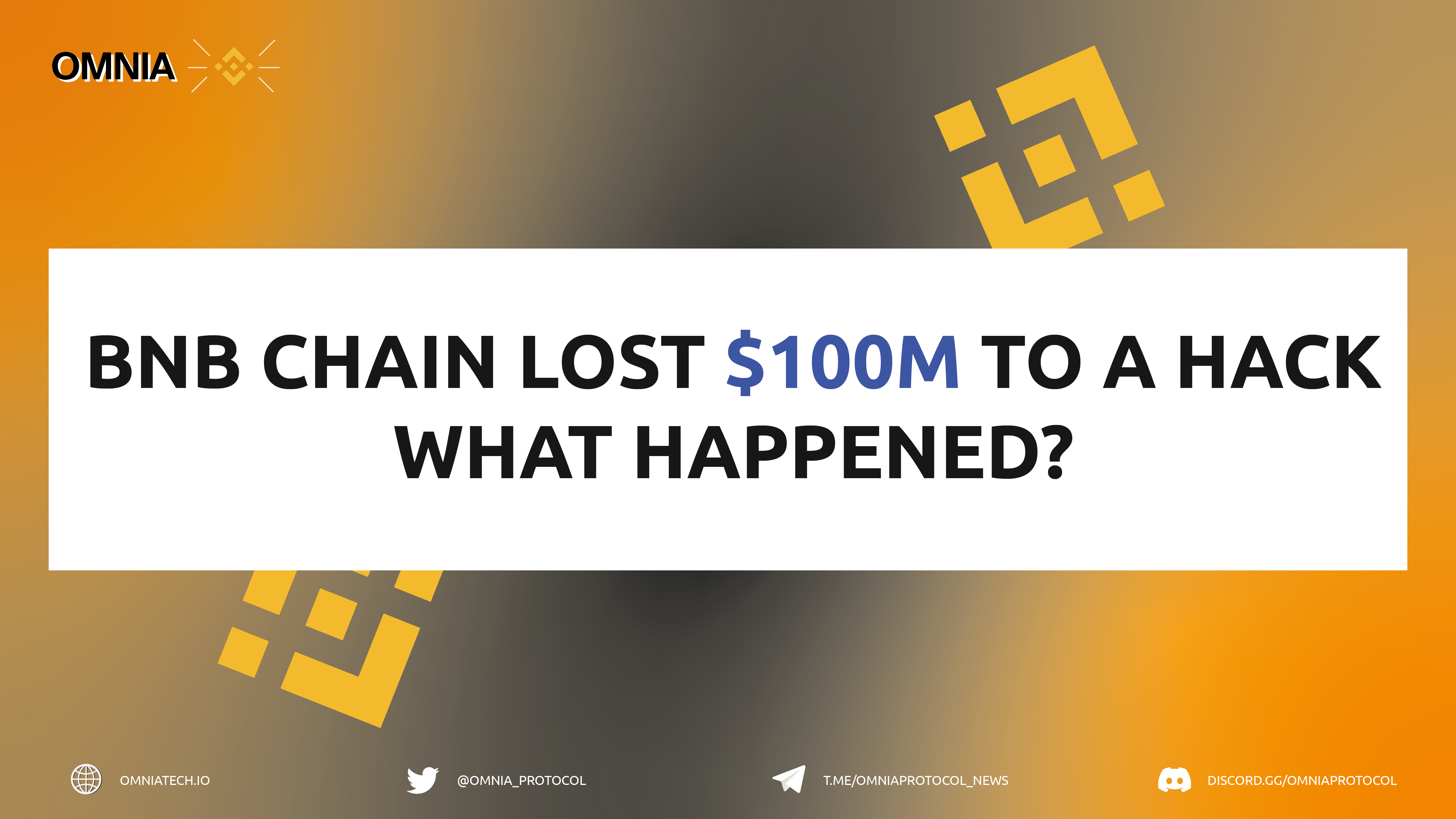 BNB Chain Lost $100M To a Hack – What Went Wrong?