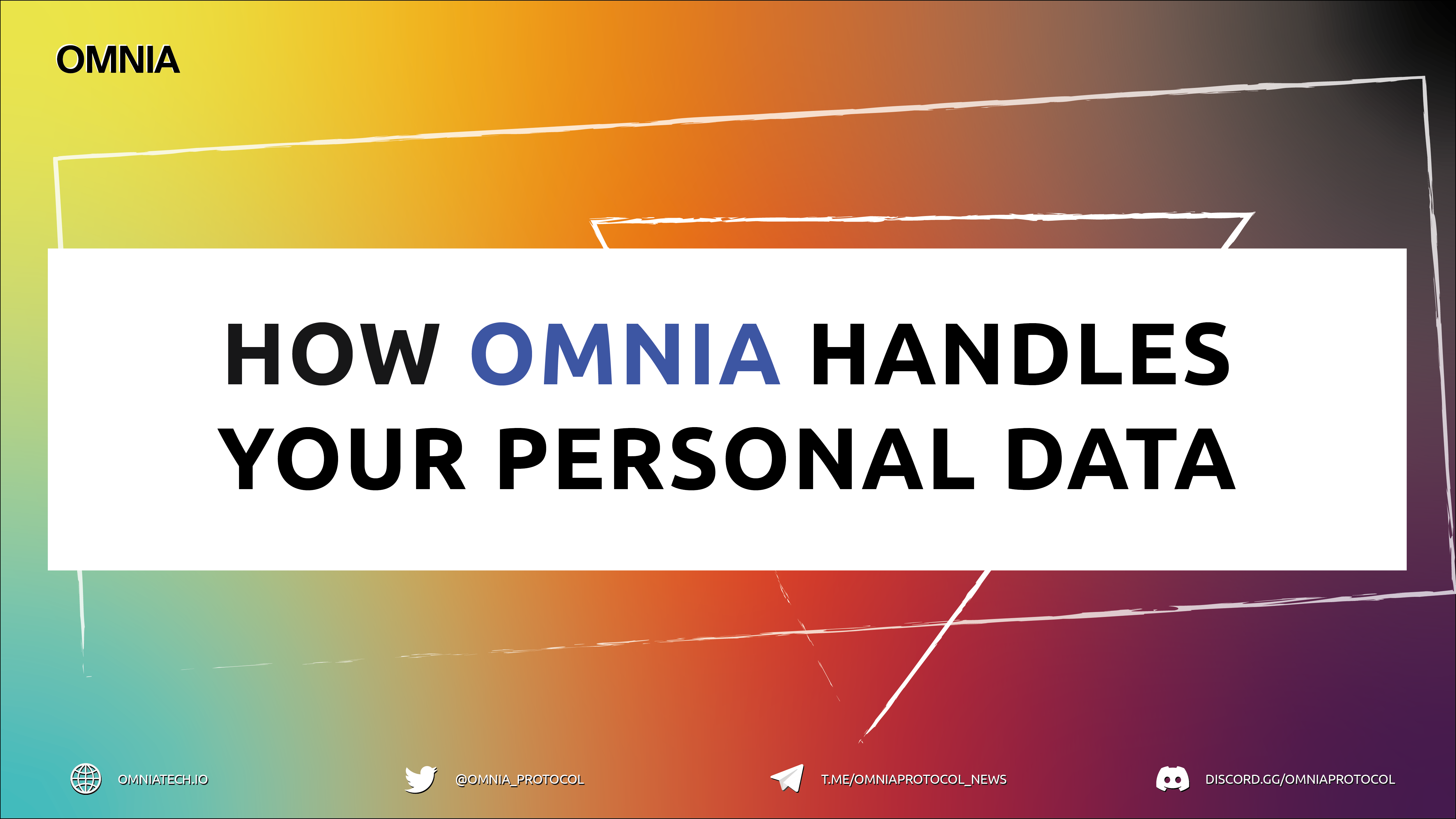 How OMNIA Handles Your Personal Data
