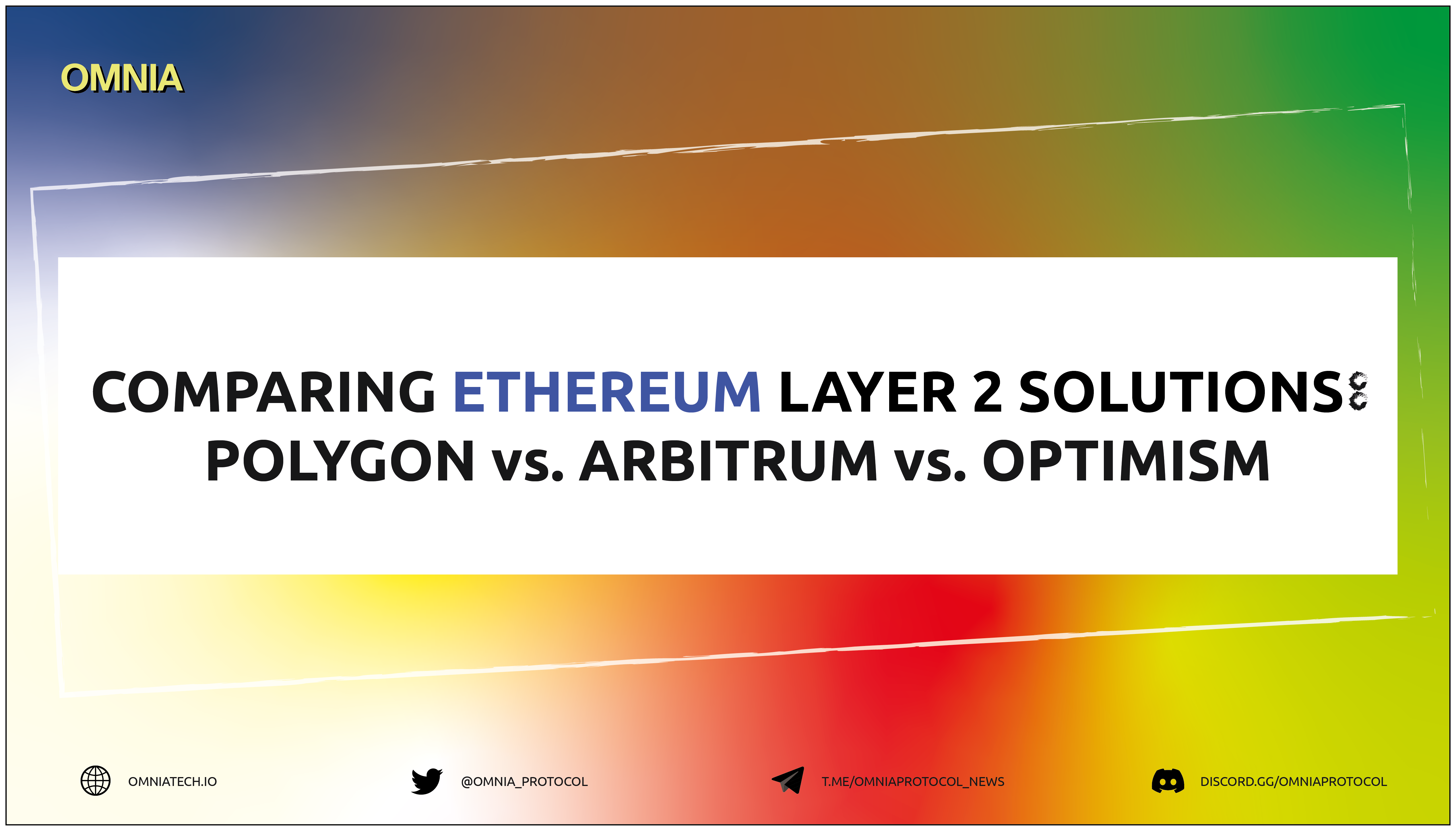 Comparing Ethereum’s Layer-2 Solutions