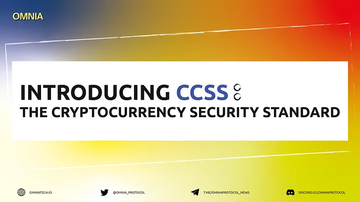 Introducing CCSS — The Cryptocurrency Security Standard