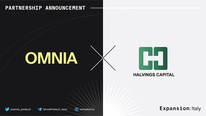 OMNIA Protocol partners with Halvings Capital to expand its footprint in Italy
