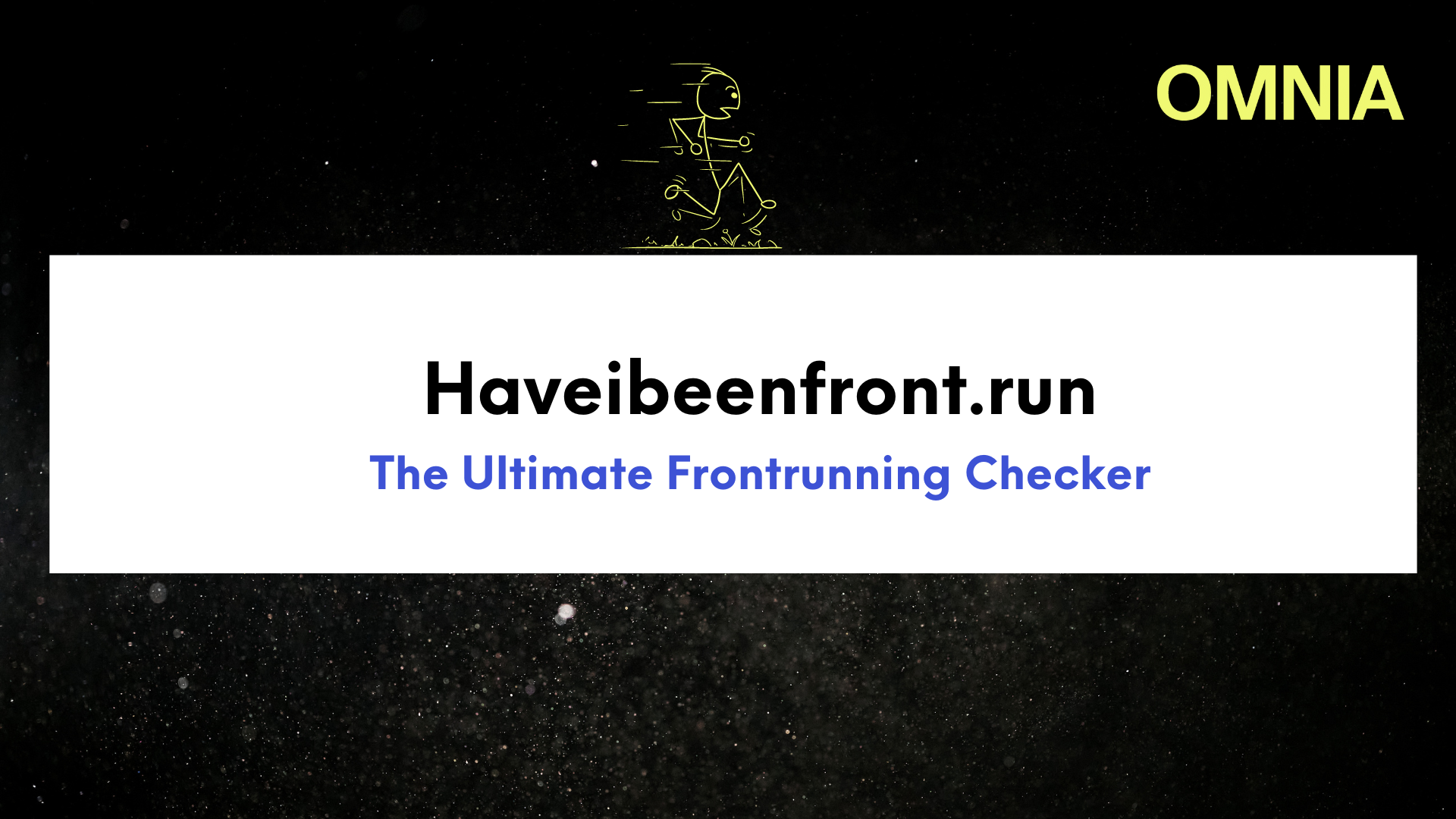 ‘Check.omniatech.io’: The Ultimate Frontrunning Checker