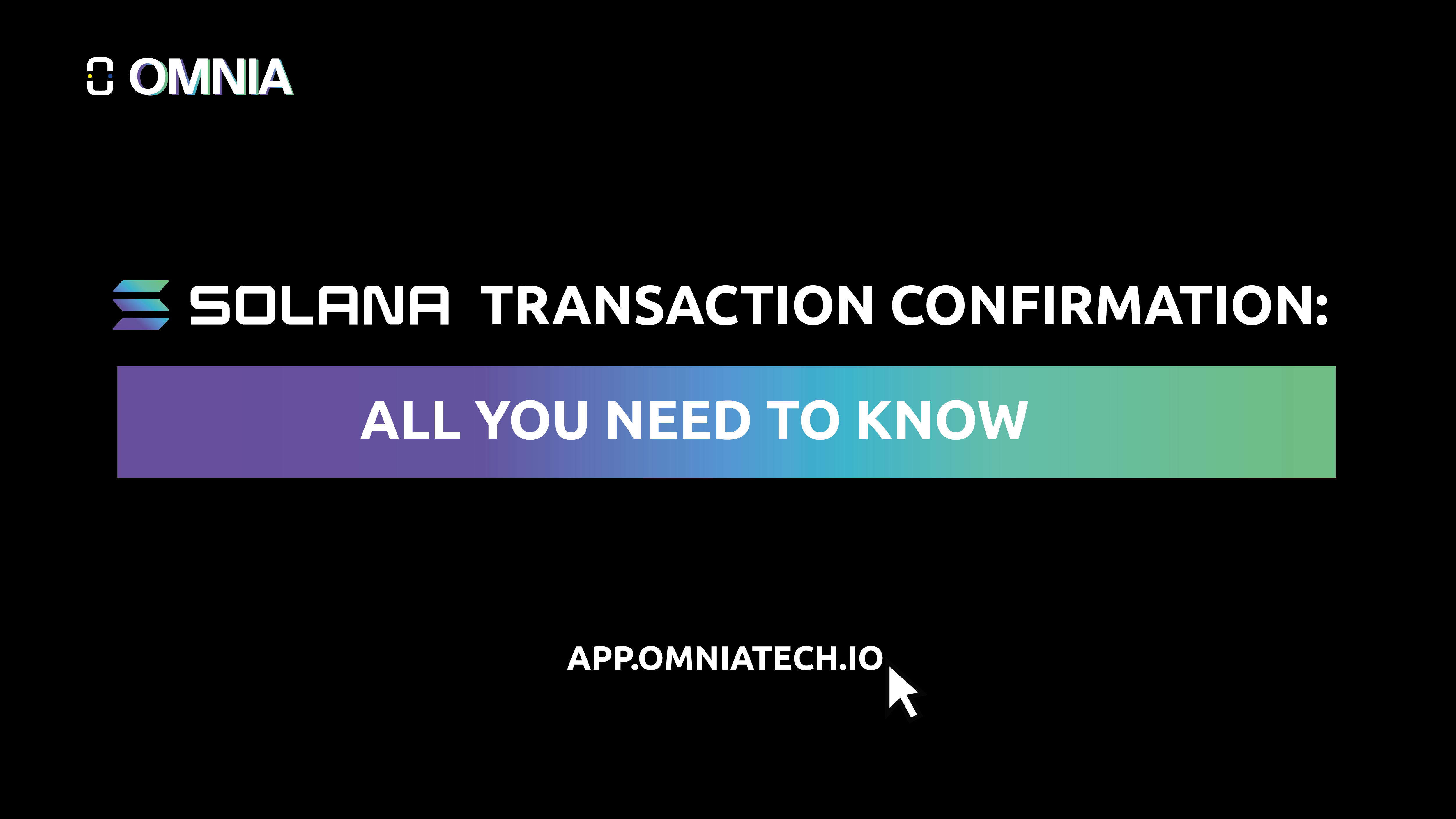 Solana Transaction Confirmation – All you need you know