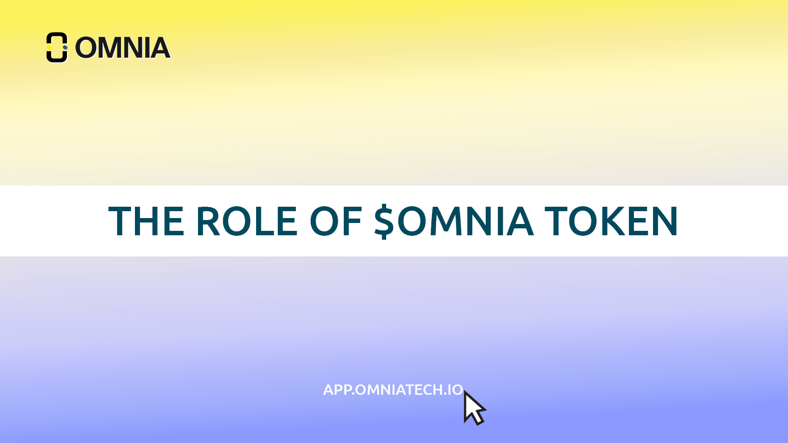 The role of $OMNIA token